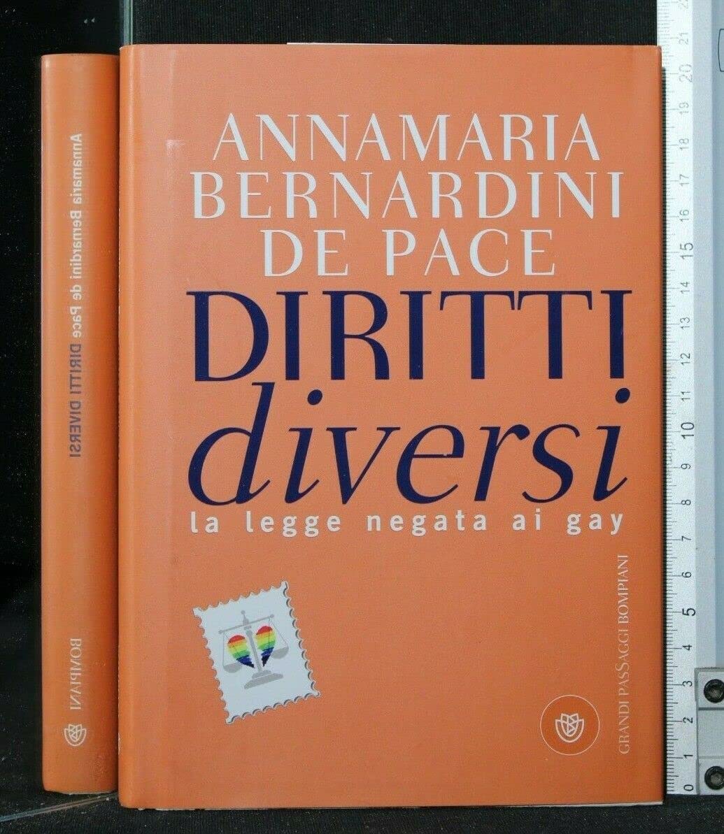 Diritti diversi. La legge negata ai gay book