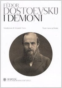 I demoni. Testo russo a fronte (Il pensiero occidentale) Classics