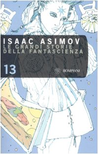 Le grandi storie della fantascienza Contemporary literature