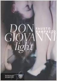 Don Giovanni light (Tascabili. Romanzi e racconti) Contemporary literature