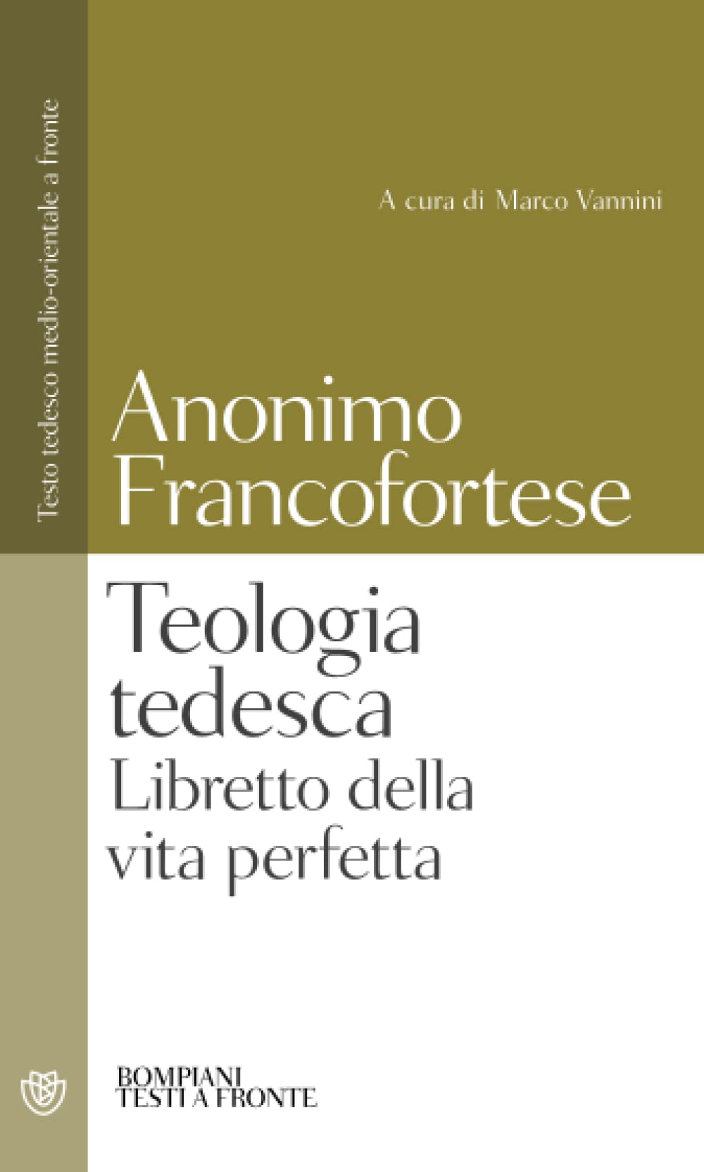 Teologia tedesca: Libretto della vita perfetta book