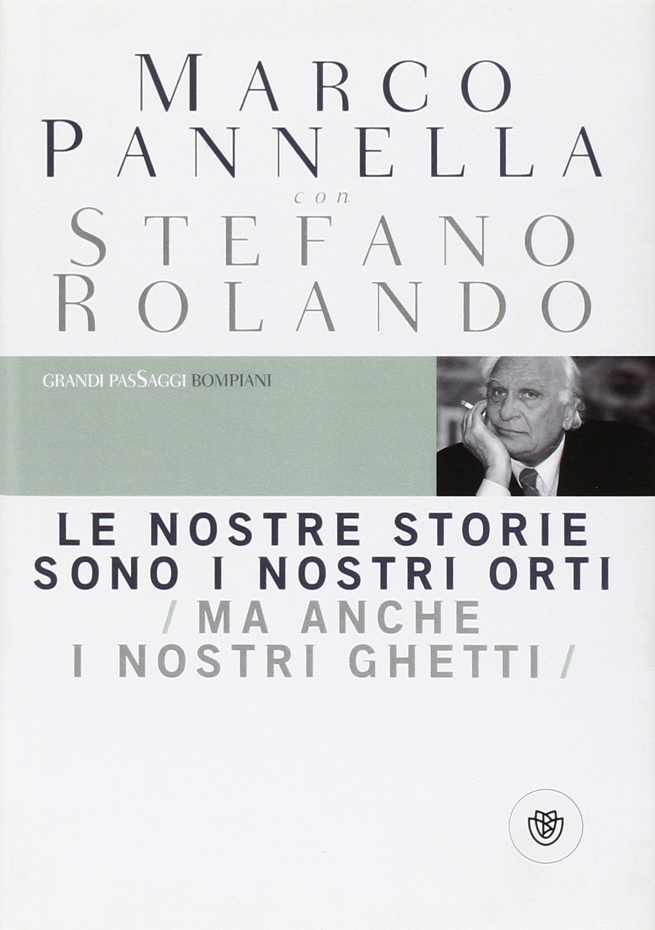 Le nostre storie sono i nostri orti (ma anche i nostri ghetti) book