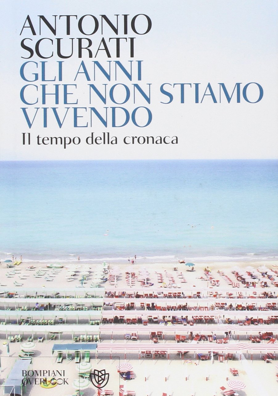 Gli anni che non stiamo vivendo Books