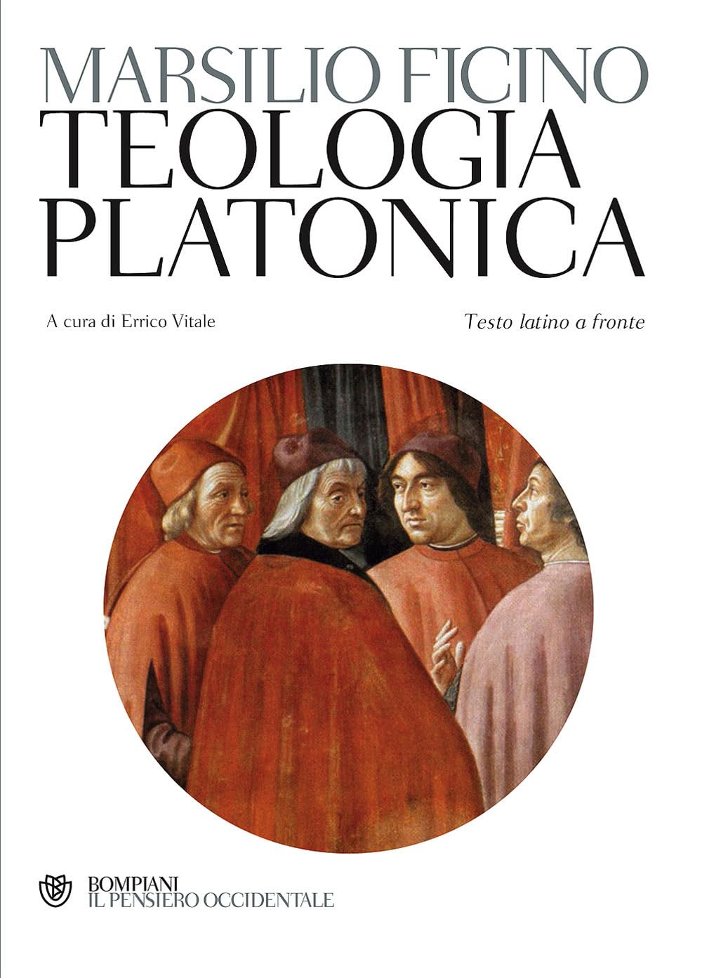 Teologia platonica. Testo latino a fronte (Il pensiero occidentale) Philosophy