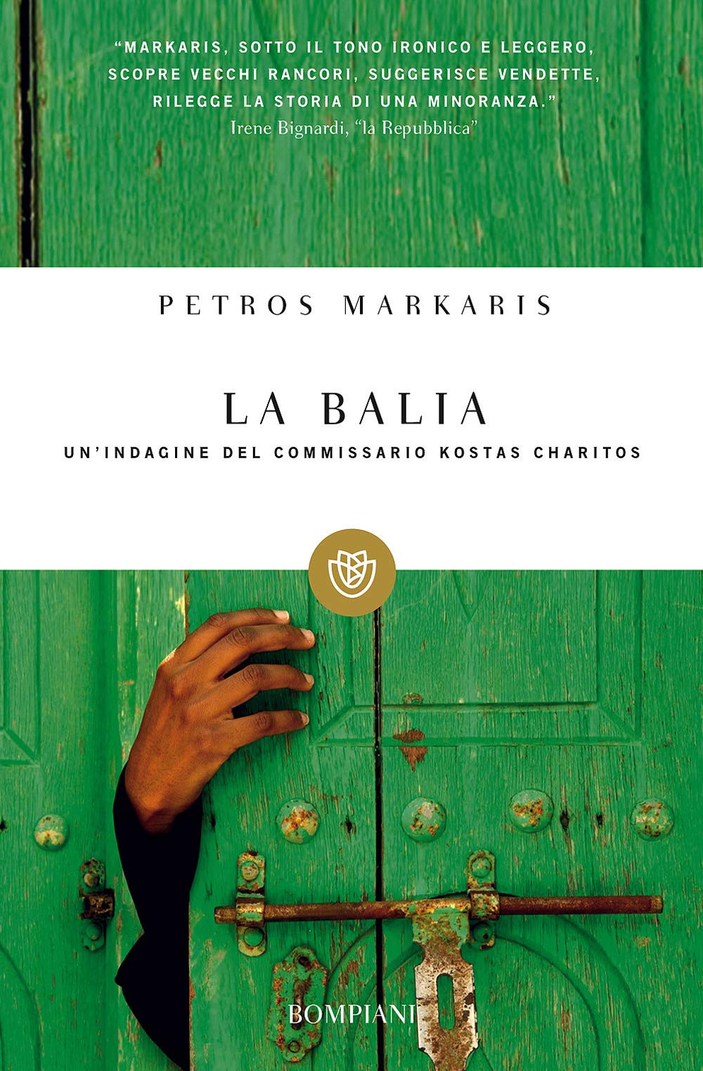 La balia. Un'indagine del commissario Kostas Charitos book