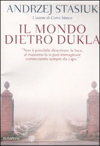 Il mondo dietro Dukla Contemporary literature