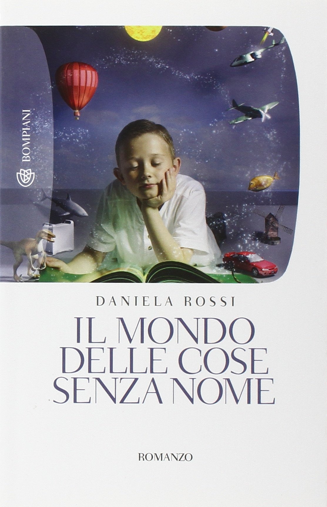 Il mondo delle cose senza nome (Tascabili) Contemporary literature