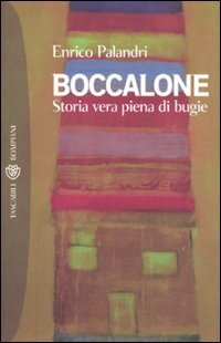 Boccalone. Storia Vera Piena DI Bugie book