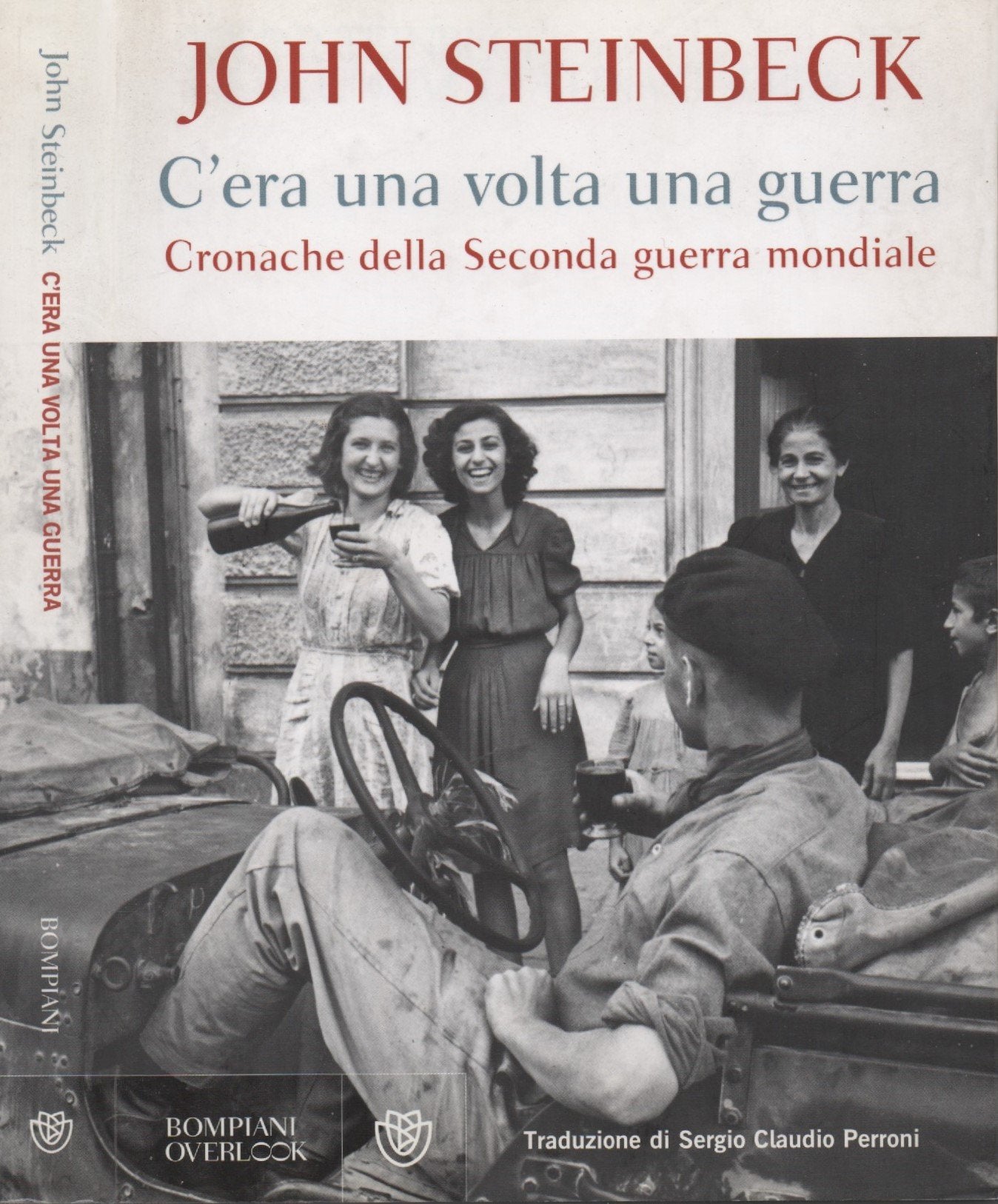 C'era una volta una guerra. Cronache della Seconda guerra mondiale book