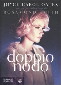 Doppio nodo (Narrativa straniera) Contemporary literature