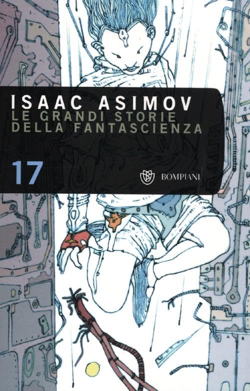 Le grandi storie della fantascienza (Vol. 17) book