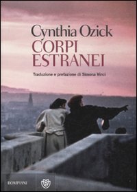 Corpi estranei (Narrativa straniera) Contemporary literature Books
