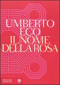 Il nome della rosa (Narratori italiani) Historical Fiction