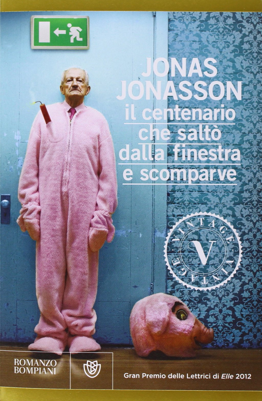 Product Image: Il centenario che saltò dalla finestra e scomparve
