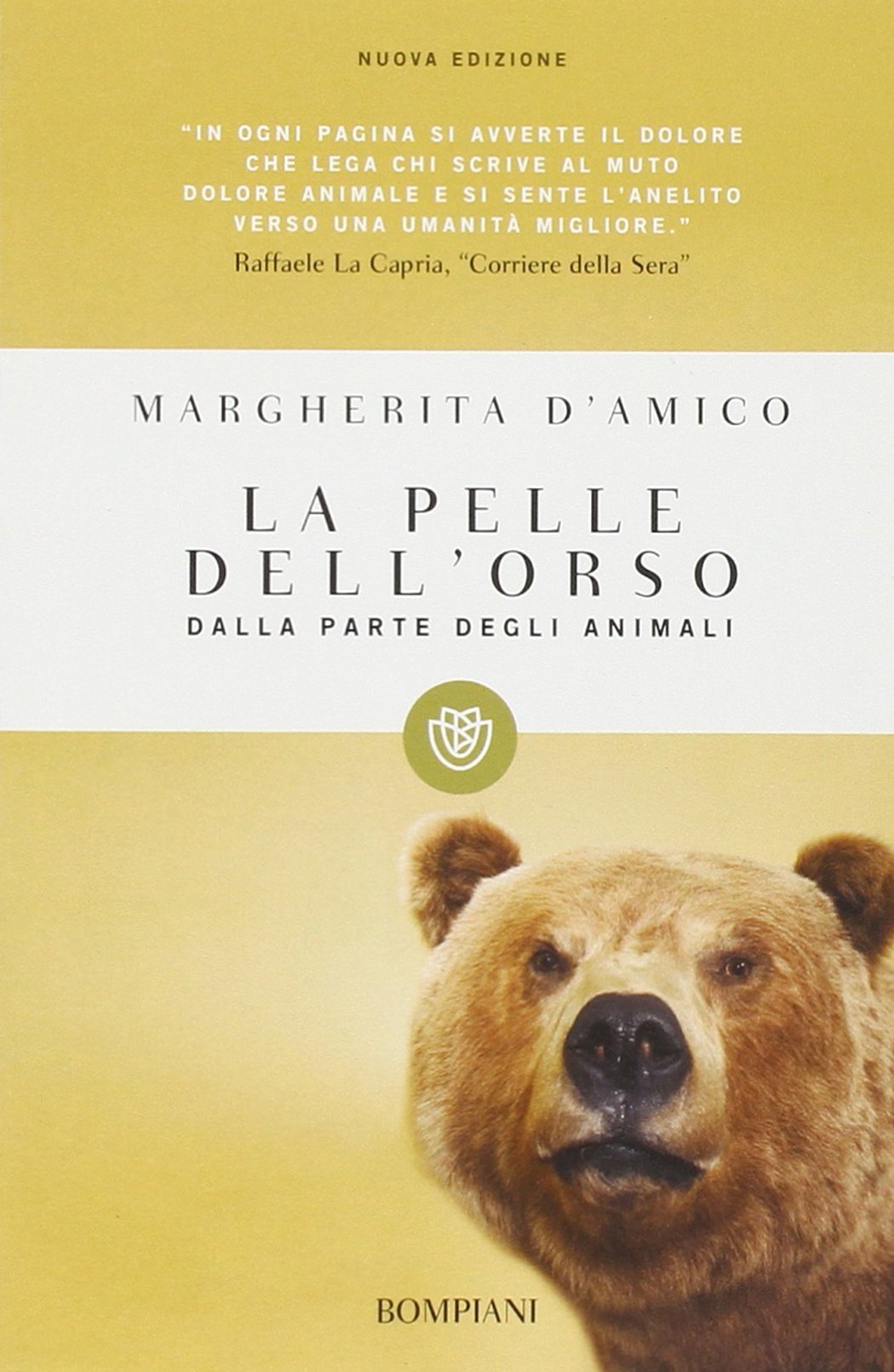 La pelle dell'orso. Dalla parte degli animali book