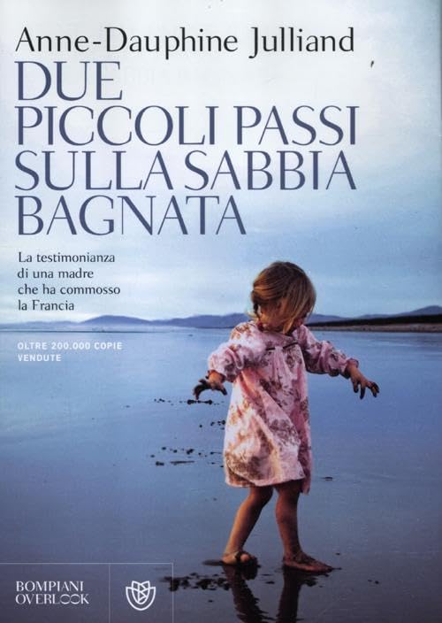 Due piccoli passi sulla sabbia bagnata (Overlook) Memories