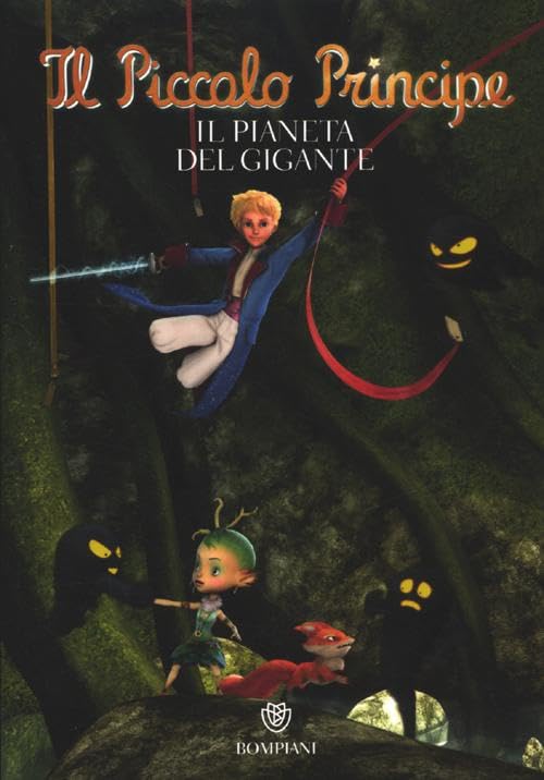 Il Piccolo Principe. Il pianeta del gigante. Ediz. illustrata Novels & Short Stories