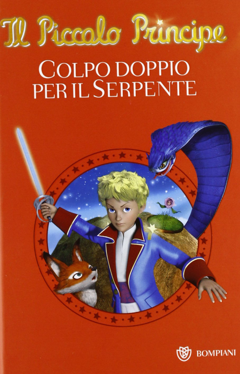 Il Piccolo Principe. Colpo doppio per il serpente. Ediz. illustrata book