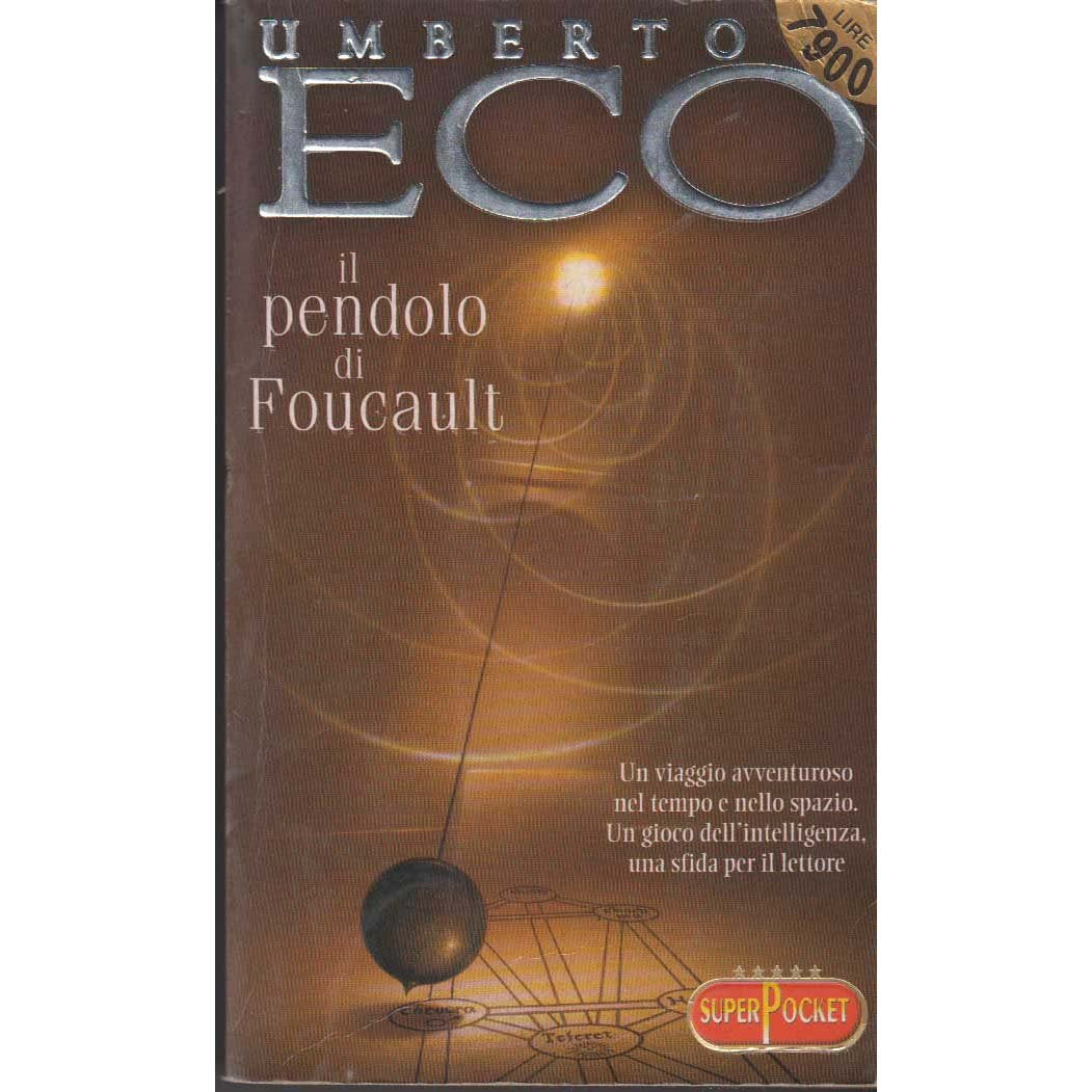 Il pendolo di Focault (I grandi tascabili) Classics
