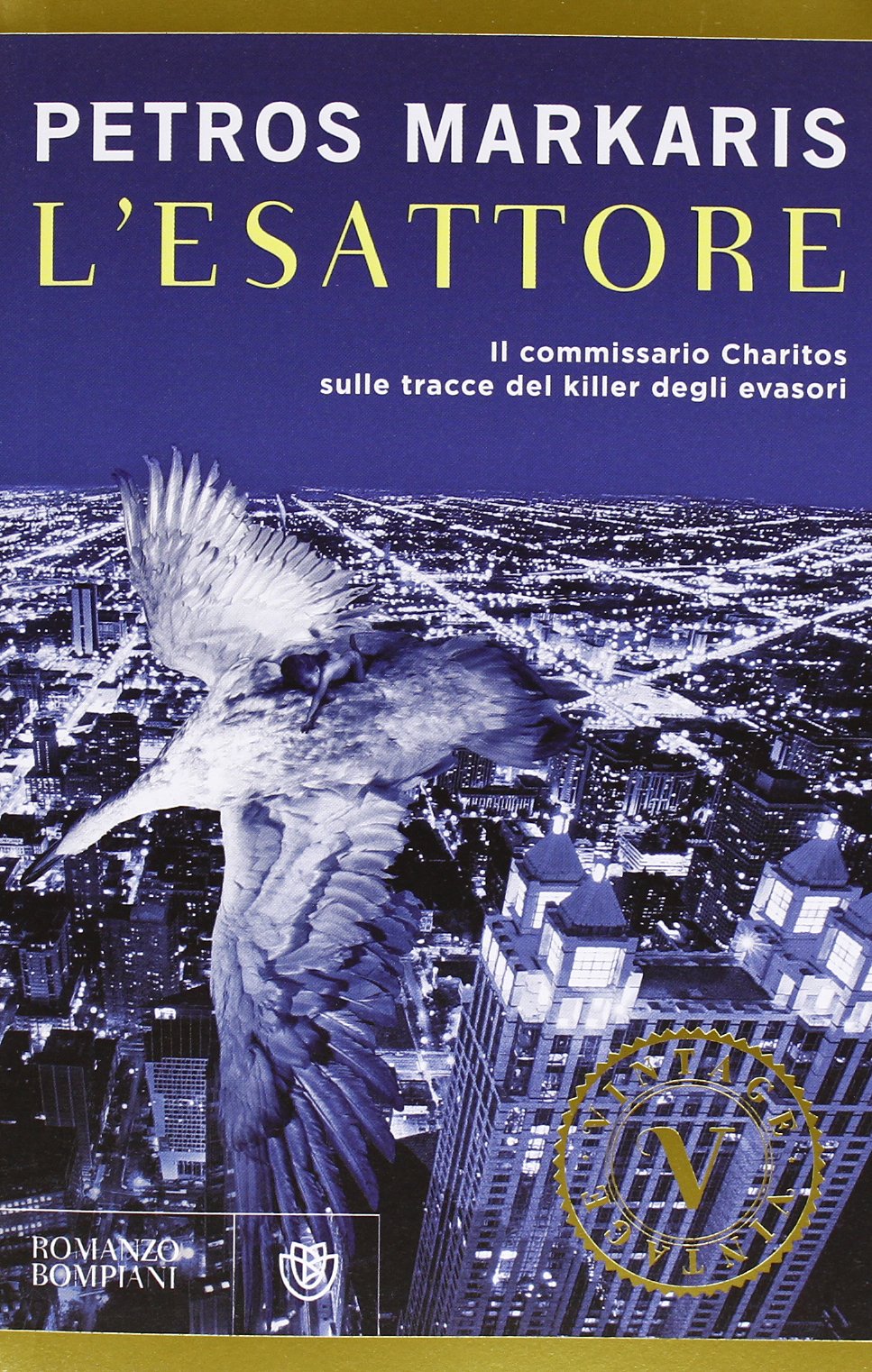 L'Esattore. Un'indagine del commissario Kostas Charitos book