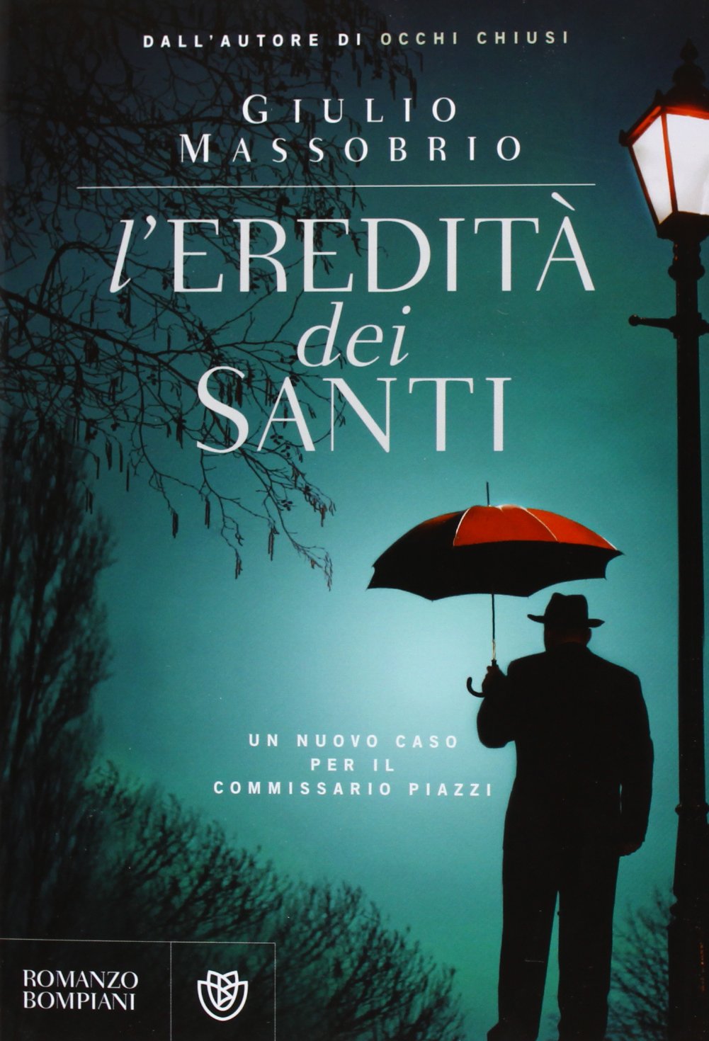 L'eredità dei Santi. Un nuovo caso per il commissario Piazzi book