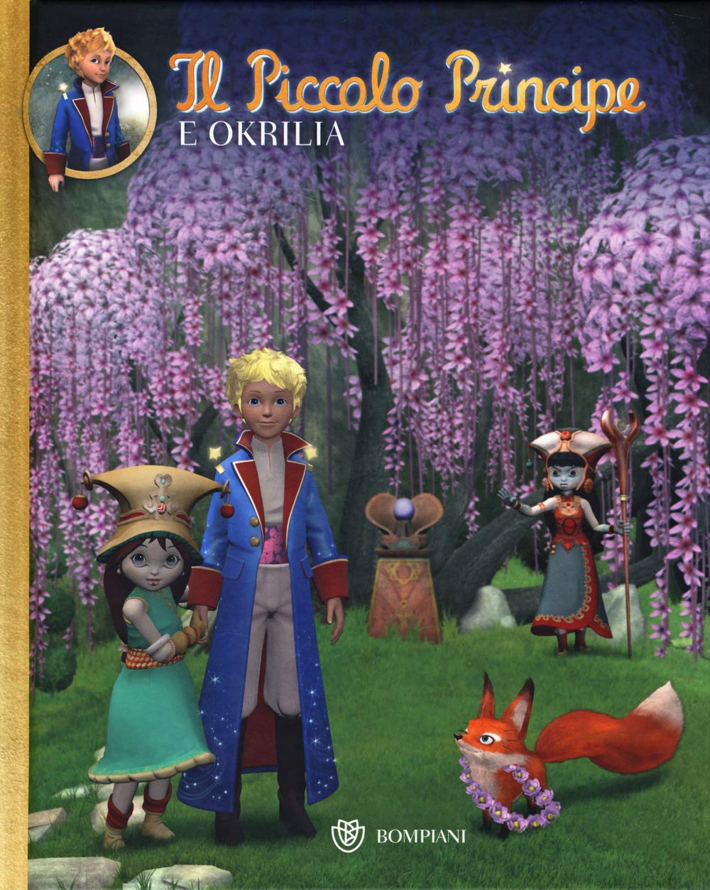 Il Piccolo Principe e Okrilia. Ediz. illustrata book