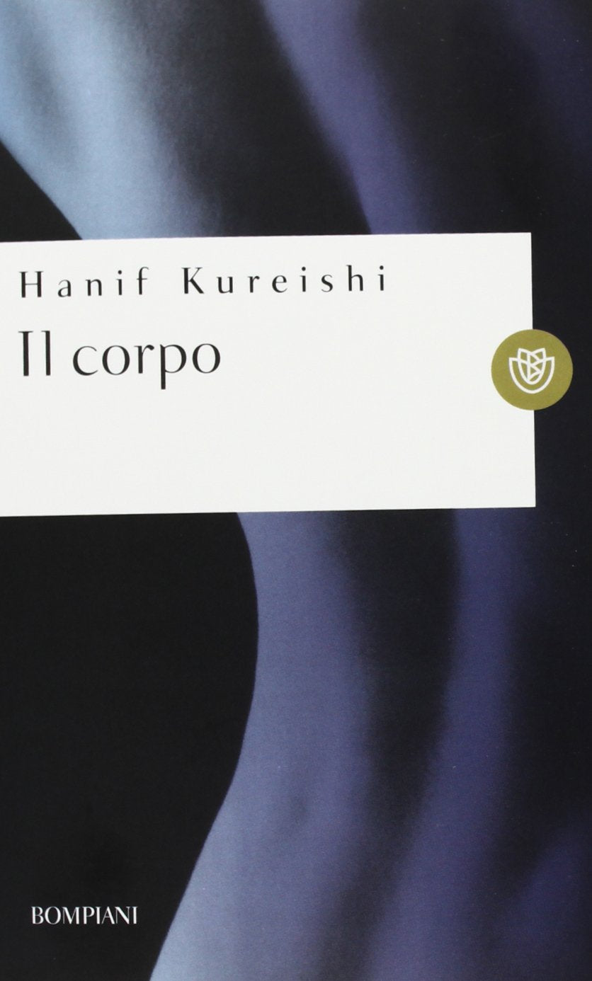 Il corpo (I grandi tascabili) Contemporary literature