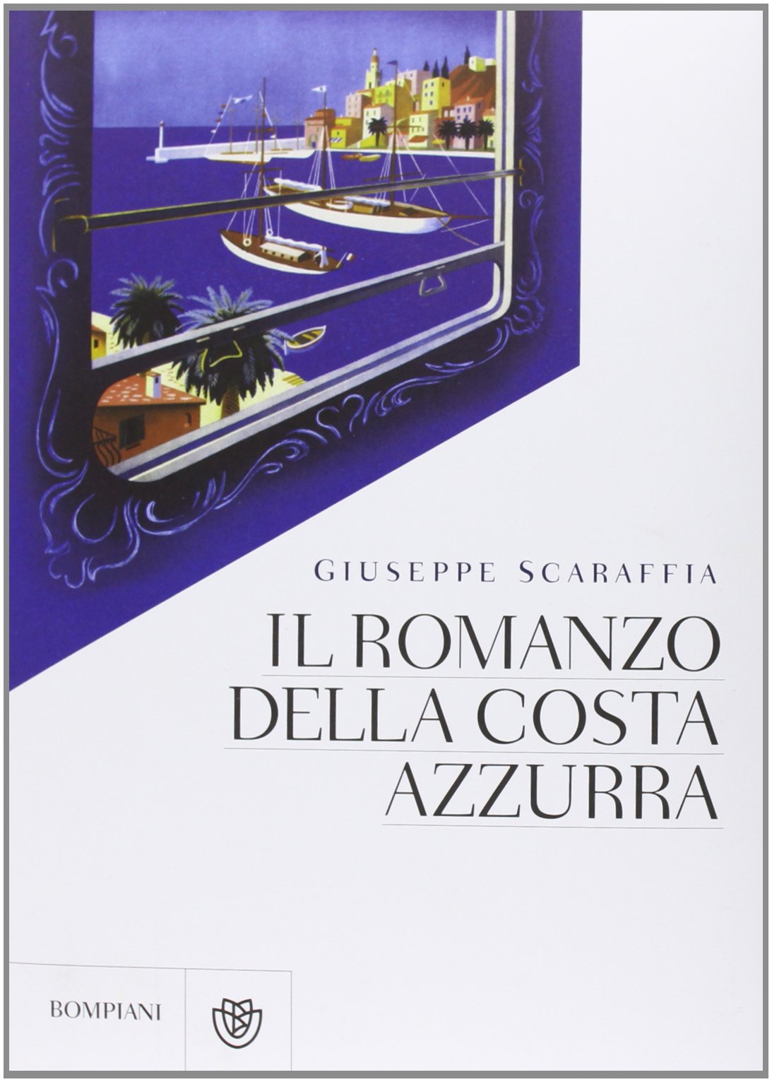 Il romanzo della Costa Azzurra book
