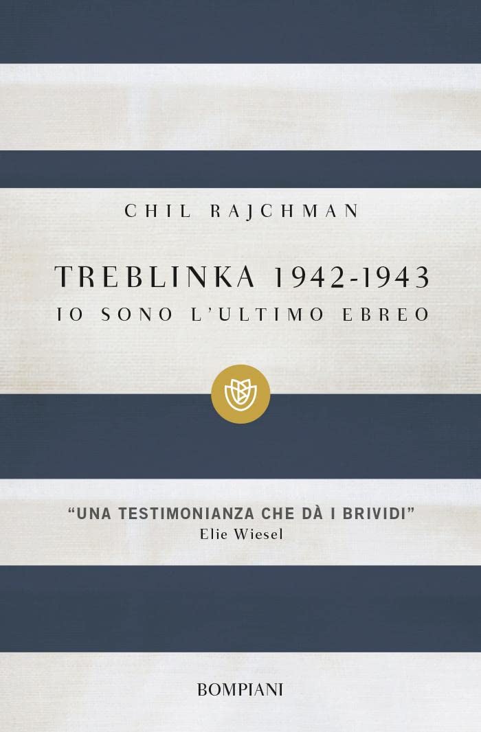 Treblinka 1942-1943: Io sono l'ultimo ebreo book