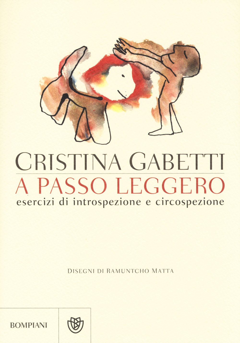 A passo leggero. Esercizi di introspezione e circospezione book