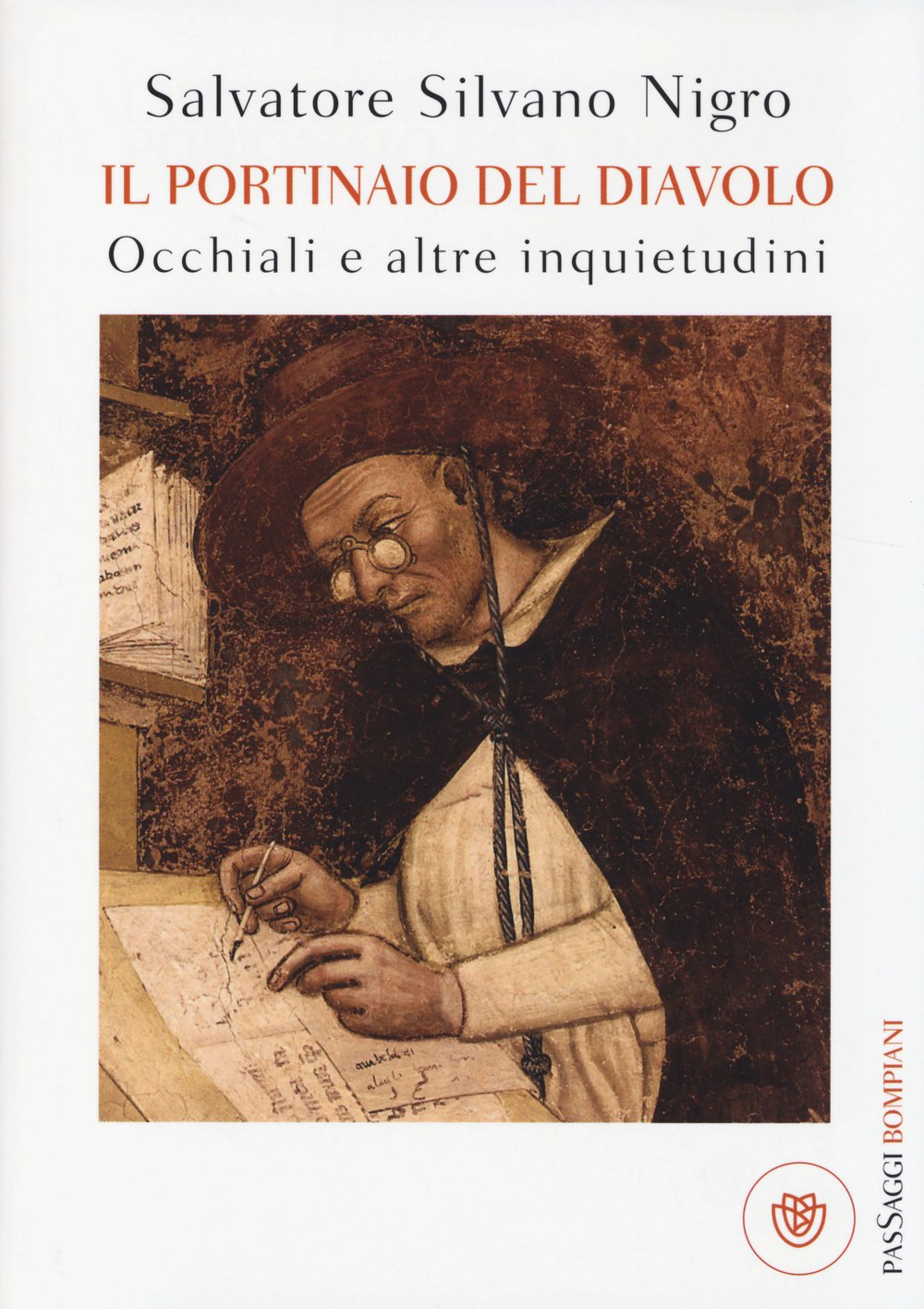 Il portinaio del diavolo. Occhiali e altre inquietudini (PasSaggi) Essays & Short Stories