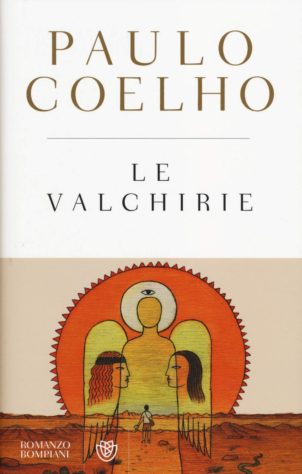 Le Valchirie (I libri di Paulo Coelho) Contemporary literature Books