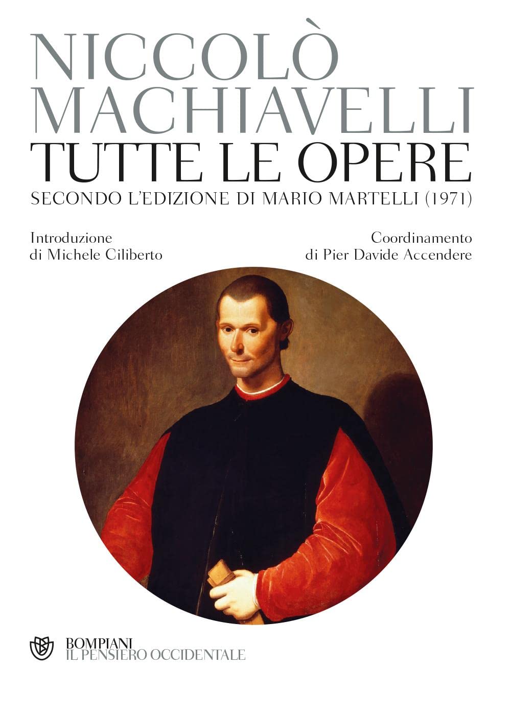 Tutte le opere. Secondo l'edizione di Mario Martelli (1971) Contemporary literature