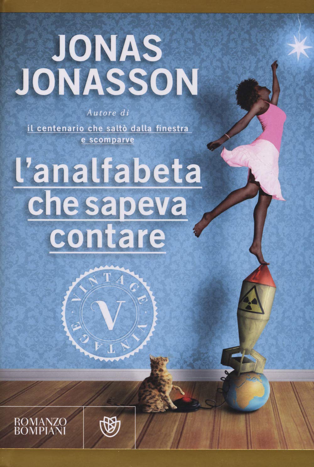 L'analfabeta che sapeva contare (Vintage) Contemporary literature