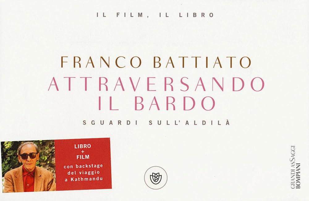 Attraversando il bardo. Sguardi sull'aldilà. DVD (Grandi asSaggi) Contemporary literature