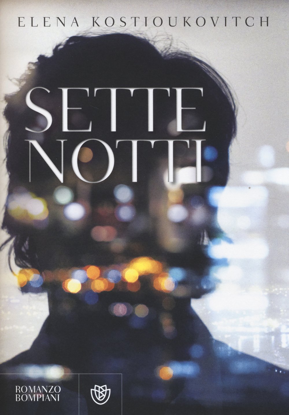 Sette notti (Narrativa straniera) Contemporary literature