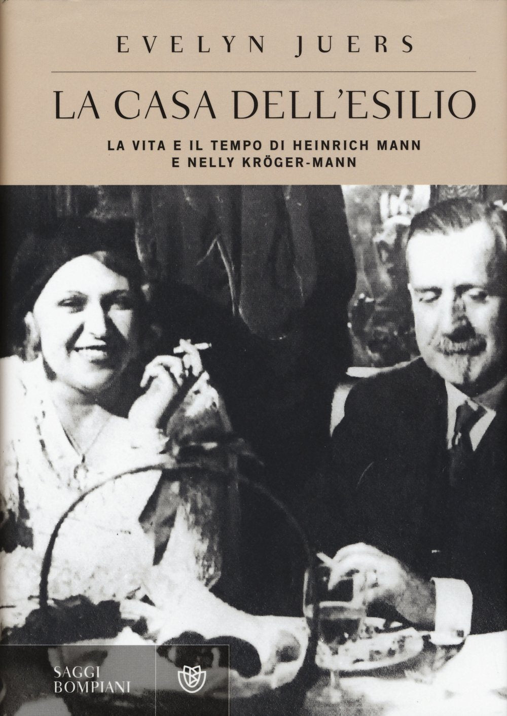 La casa dell'esilio. La vita e il tempo di Heinrich Mann e Nelly Kröger-Mann German history