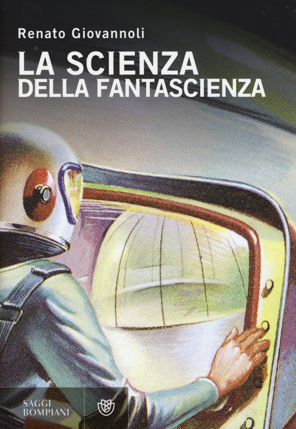 La scienza della fantascienza (Saggi Bompiani) Contemporary literature