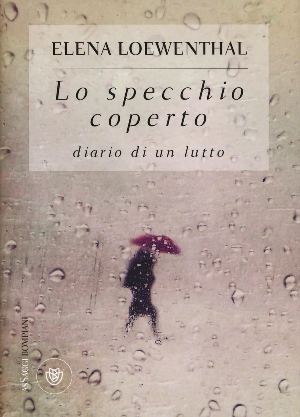 Lo specchio coperto. Diario di un lutto book