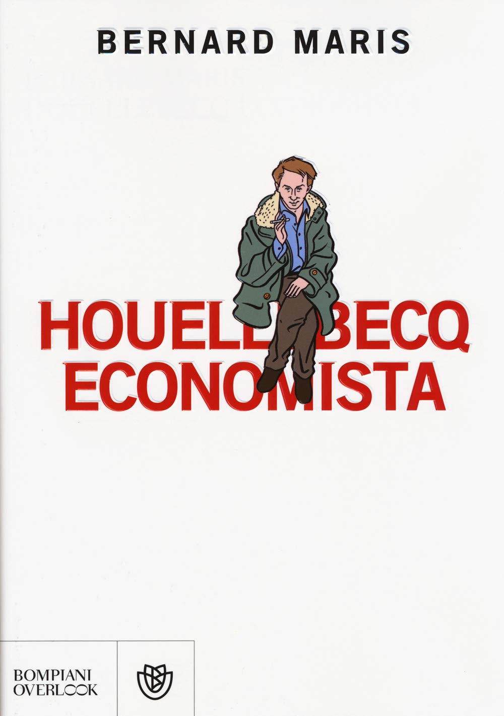 Houellebecq economista Contemporary literature