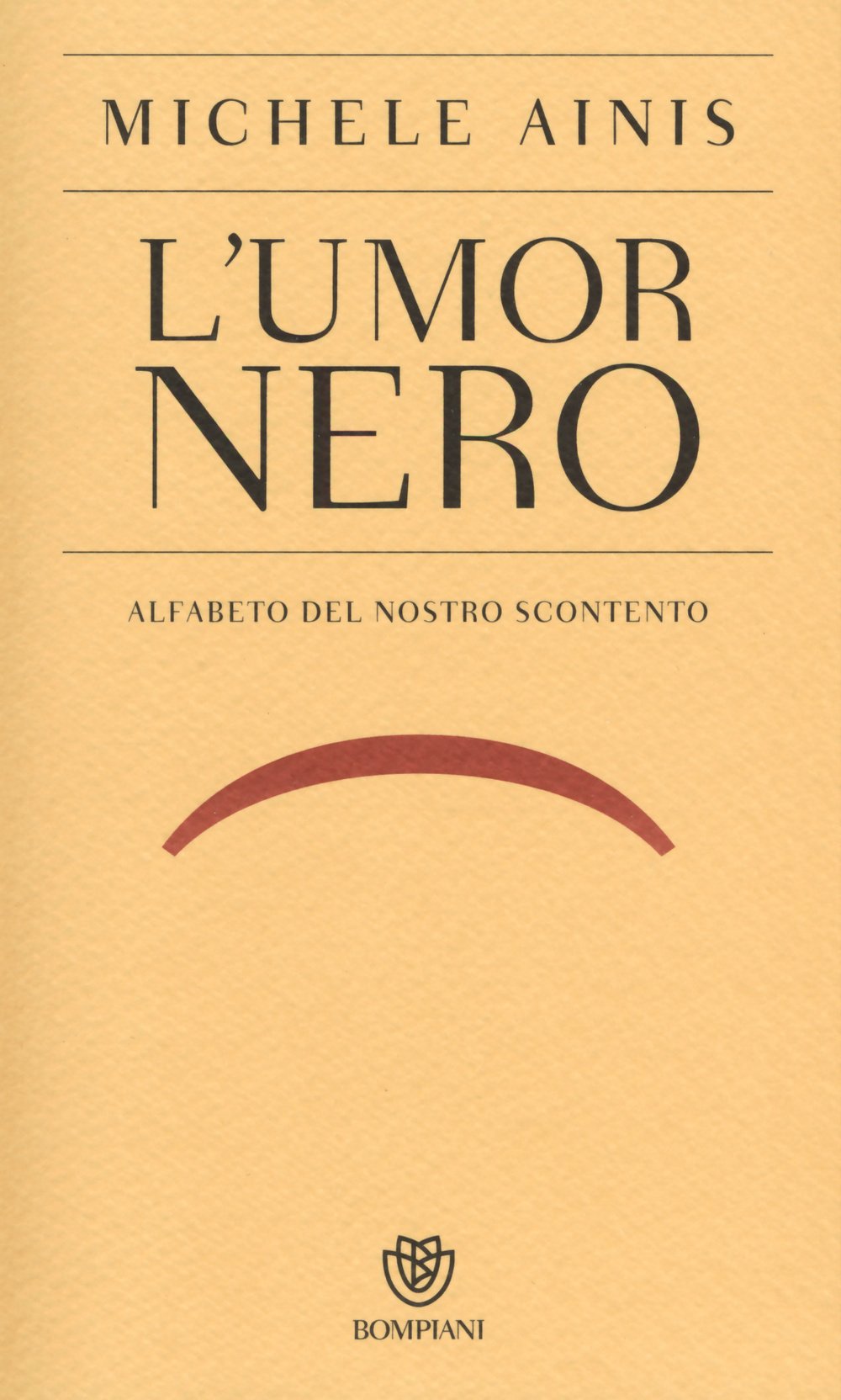 L'umor nero. Alfabeto del nostro scontento book