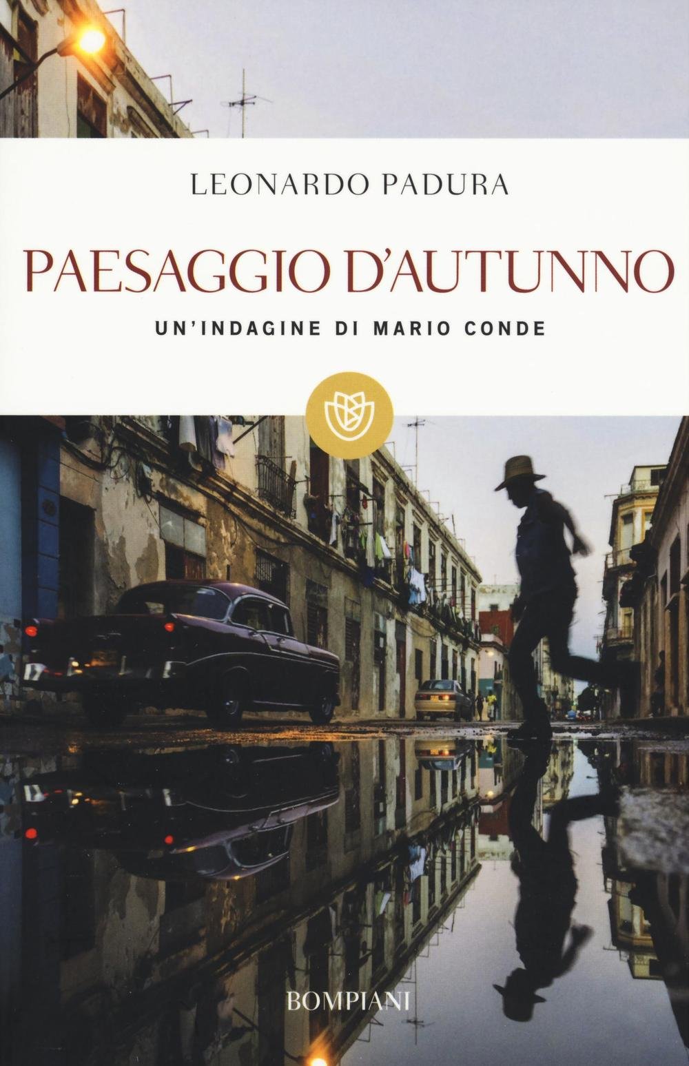 Paesaggio d'autunno. Un'indagine di Mario Conde Contemporary literature