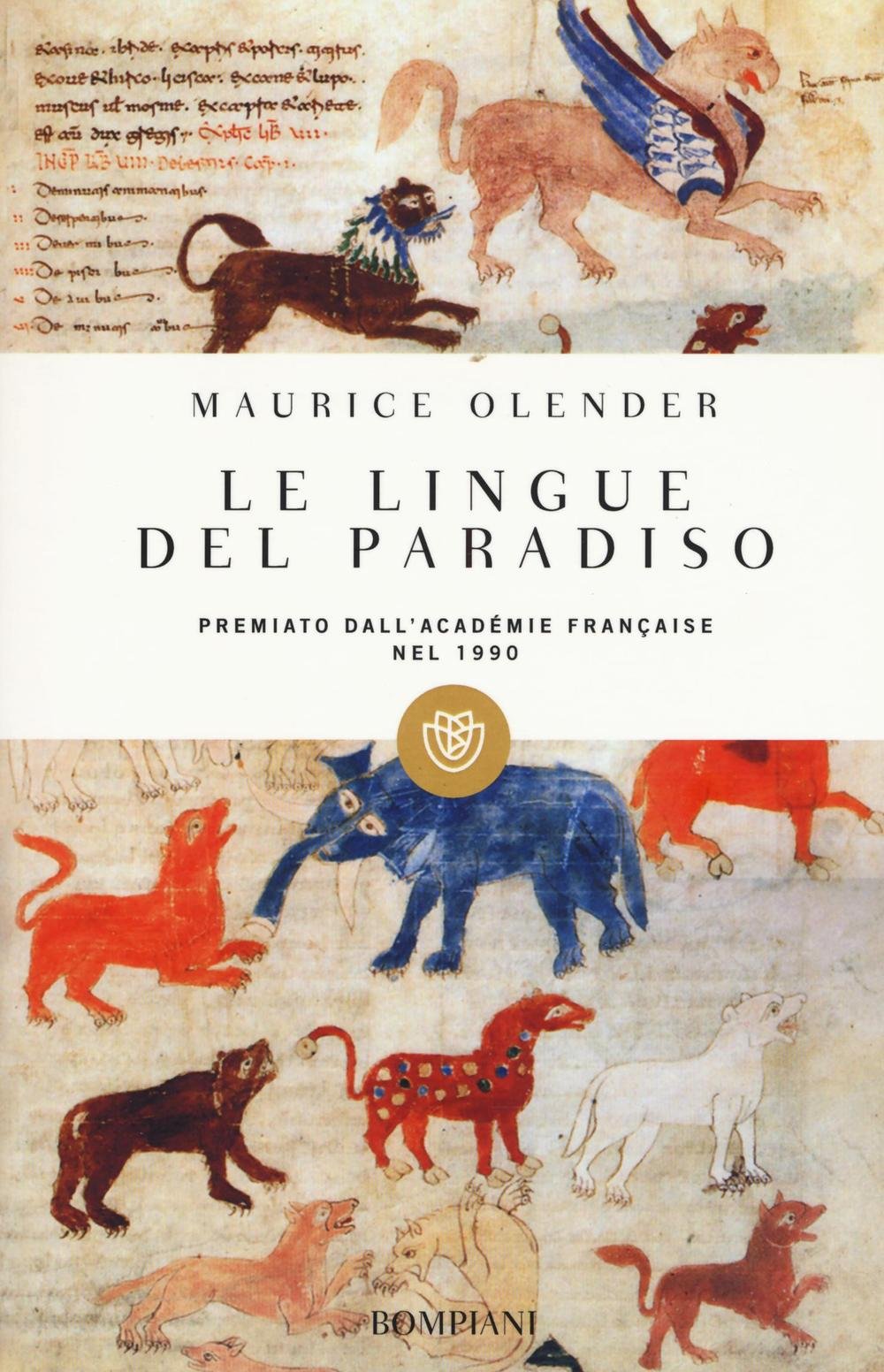Le lingue del paradiso. Ariani e semiti: una coppia provvidenziale book