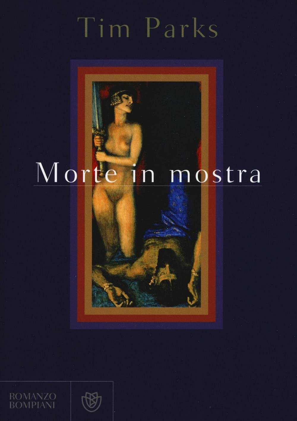 Morte in mostra (Narrativa straniera) Contemporary literature