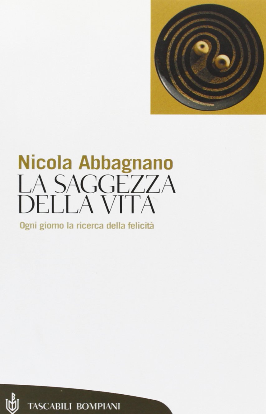 La saggezza della vita. Ogni giorno la ricerca della felicità book