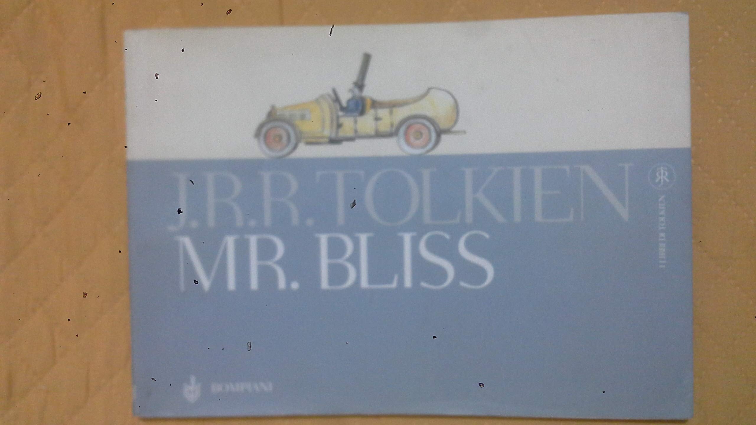 Mr. Bliss. Testo inglese a fronte. Ediz. illustrata book