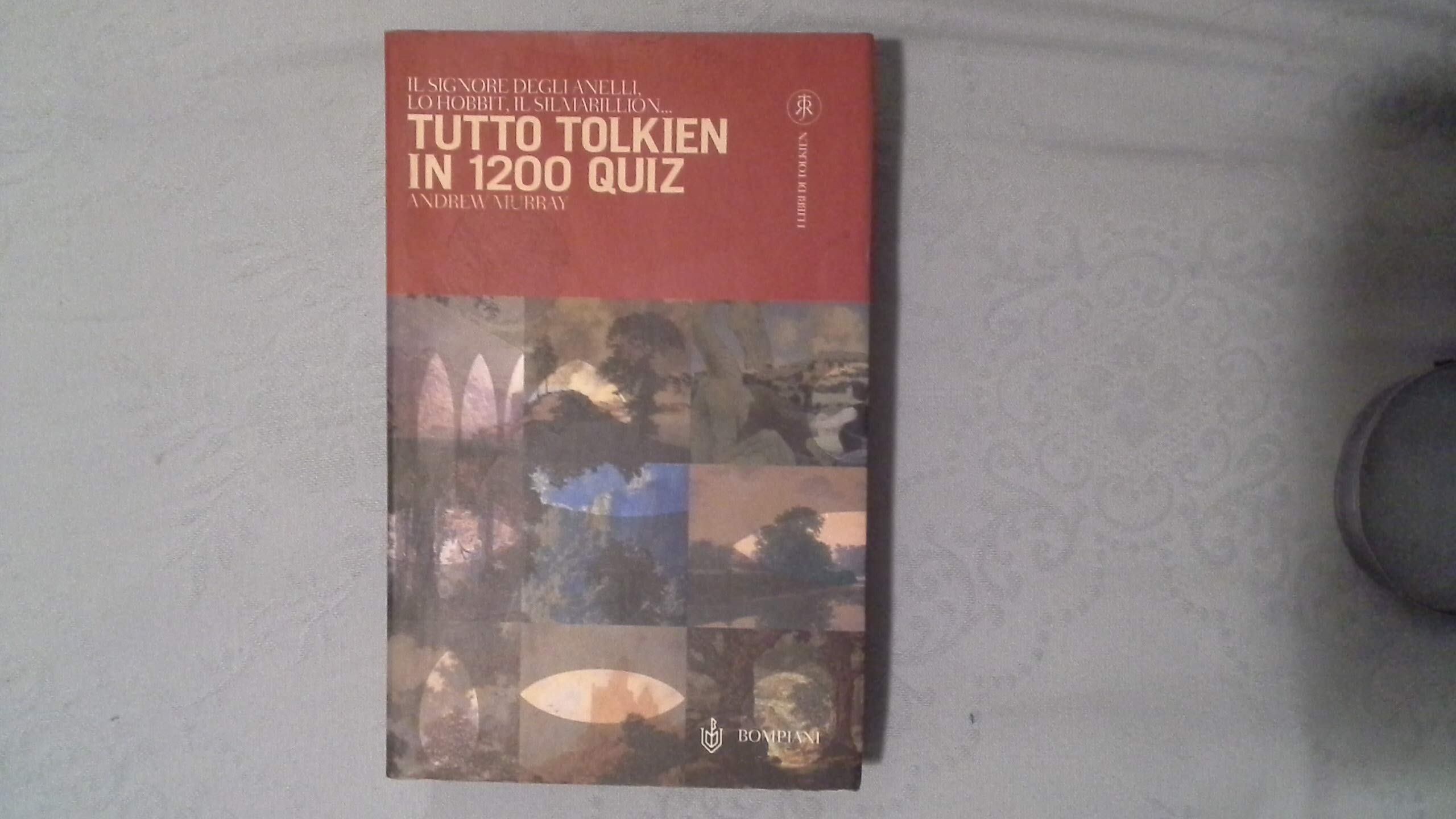 Tutto Tolkien in 1200 quiz book