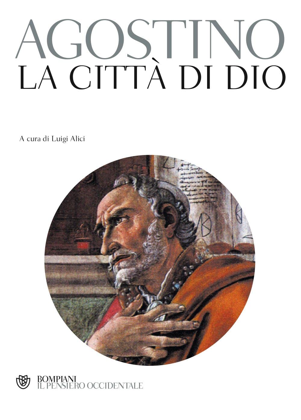La città di Dio (Il pensiero occidentale) Philosophy