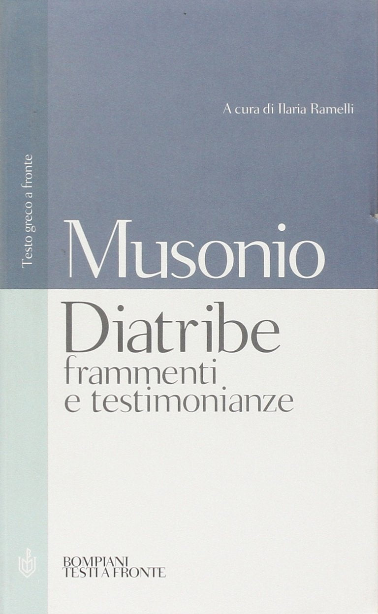 Diatribe, frammenti e testimonianze. Testo greco a fronte (Testi a fronte) Professional & Reference Books