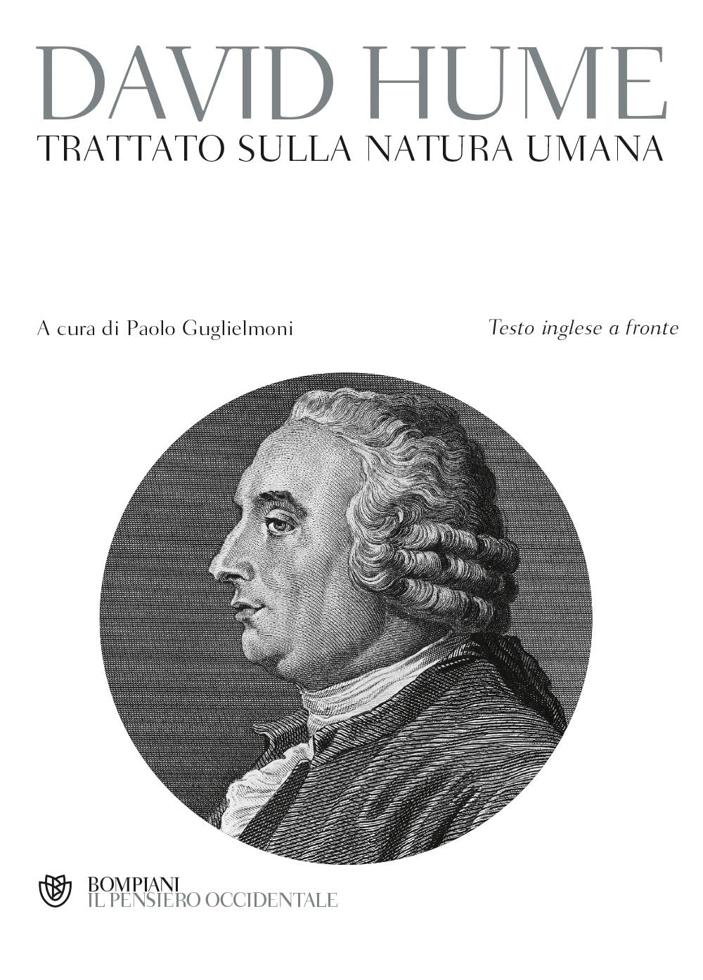 Trattato della natura umana. Testo inglese a fronte (Il pensiero occidentale) Philosophy